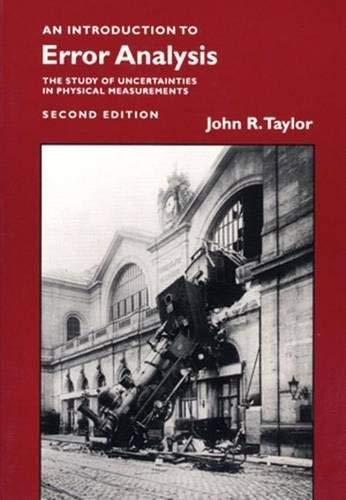 On the cover of John Taylor’s Error Analysis textbook there’s a black-and-white photo of a train car dangling out the shattered window of a nineteenth-century train station.